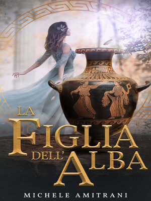 cover image of La Figlia dell'Alba